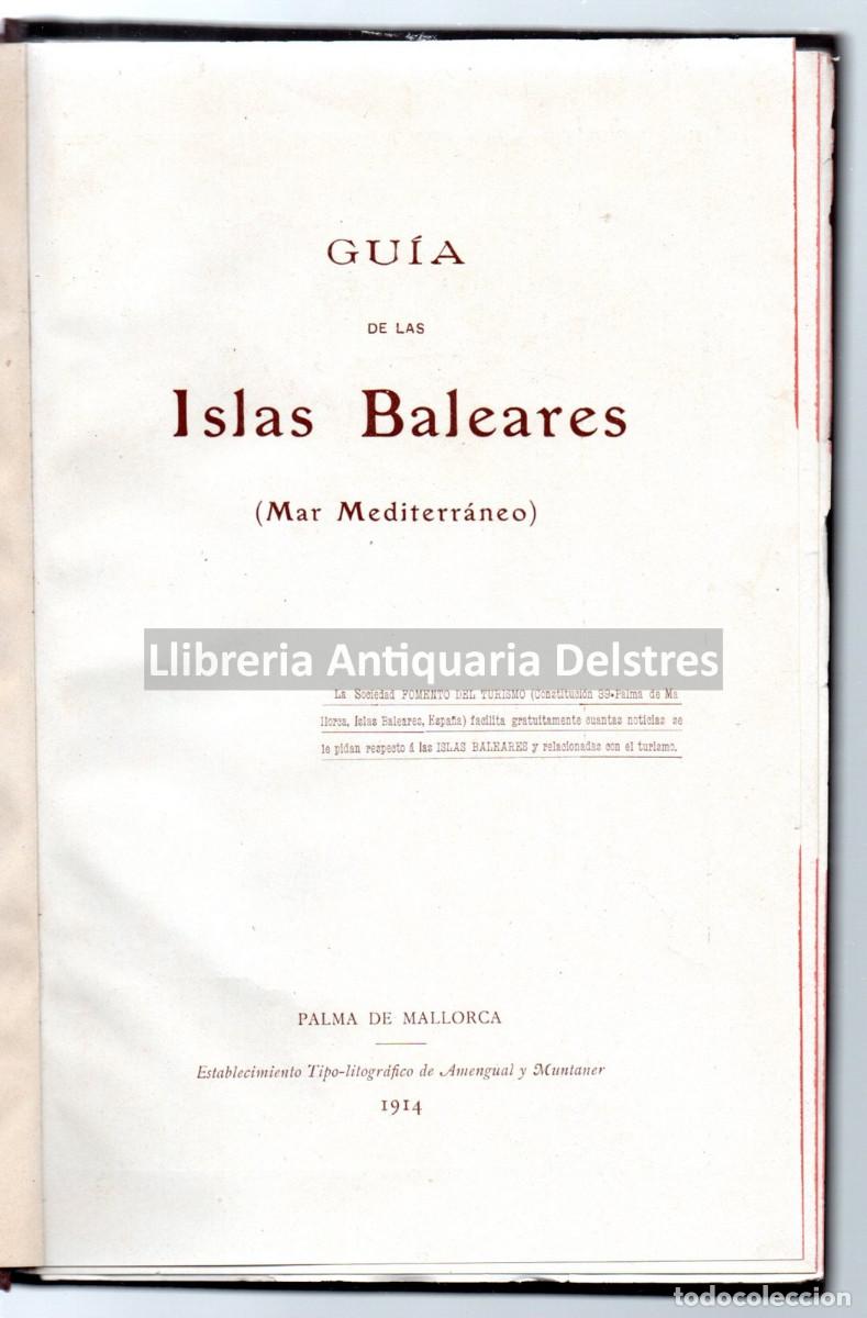 Libri di seconda mano: [Turismo]. - Guia de las Islas Baleares (Mar mediterraneo).