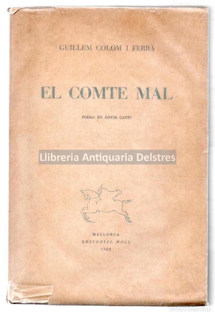 Libros: Colom, Guillem. - El Comte Mal. Poema en dotze cants. - Foto 1