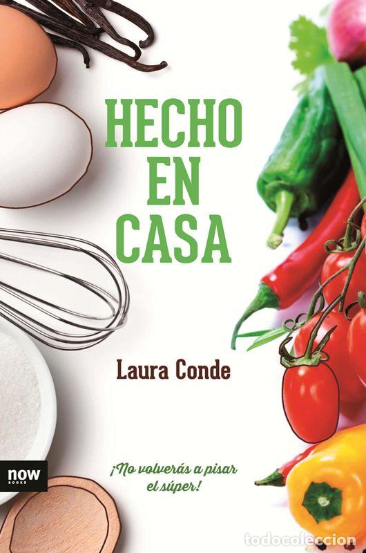 Libros: Hecho en casa. - Conde Seijas, Laura. - Foto 1