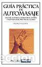 Libros: Guia practica de automasaje. - VICENTE , PEDRO. - Foto 1