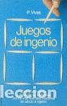 Libros: Juegos de ingenio. - Vives Puiggros, Pablo. - Foto 1