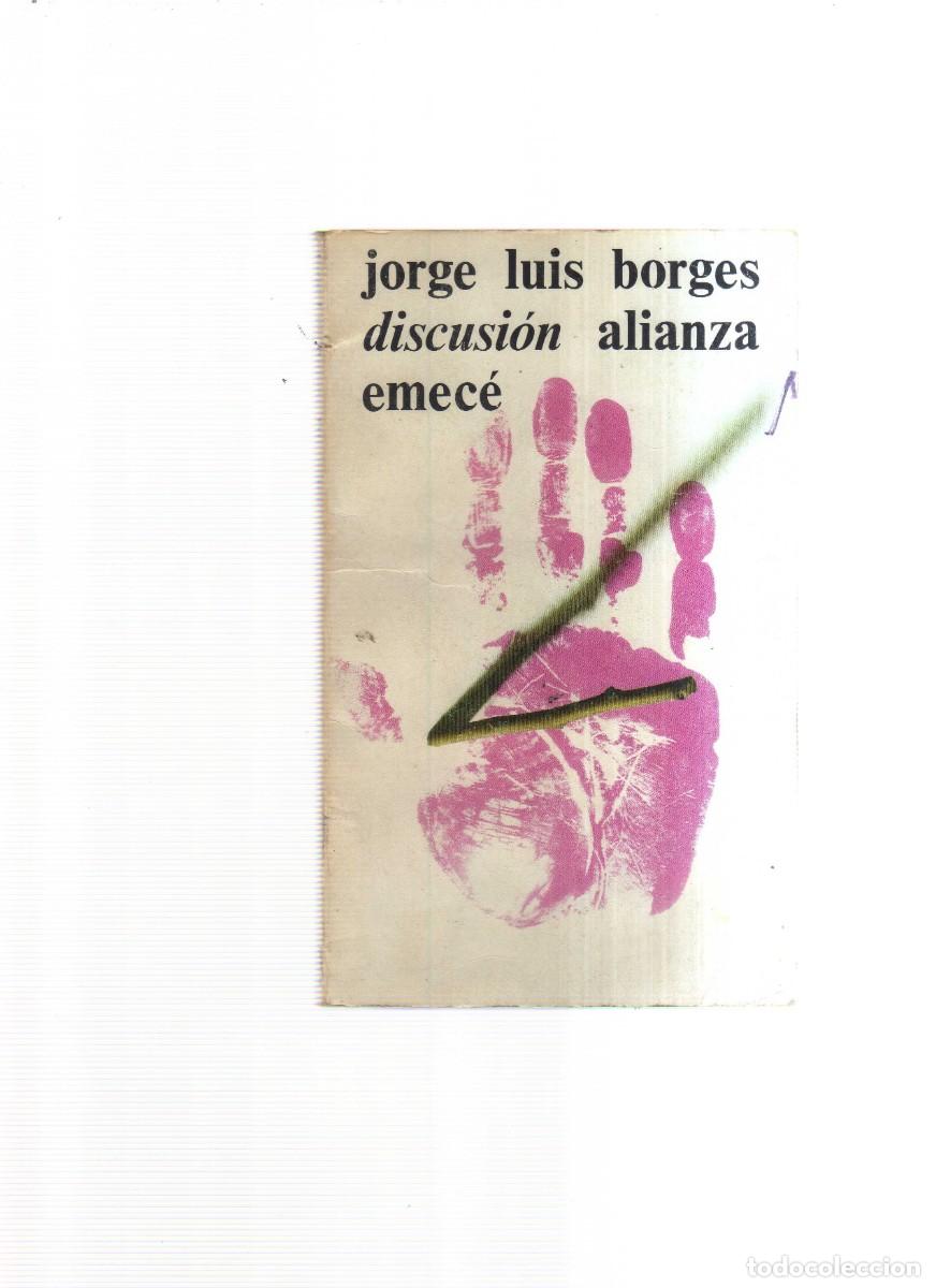 Libros: DISCURSION ALIANZA EMECE JORGE LUIS BORGES - Foto 1