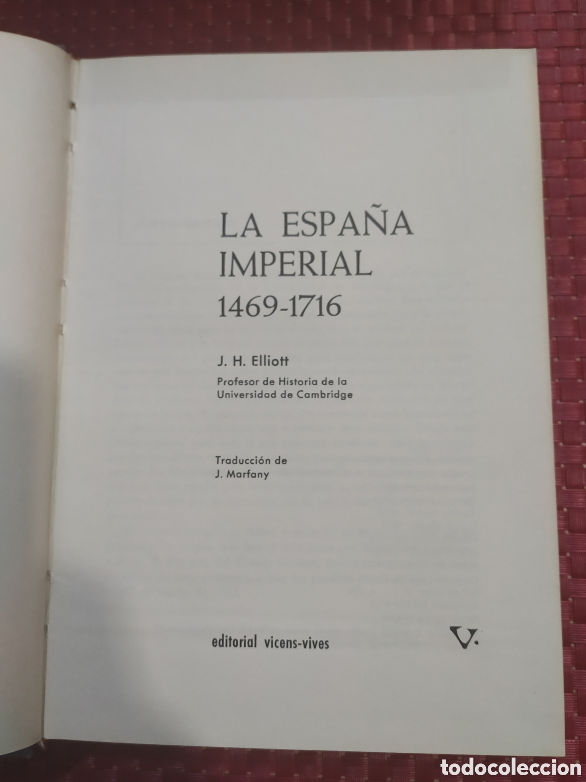 Libros: LA ESPA&Ntilde;A IMPERIAL 1469-1716 - Foto 3