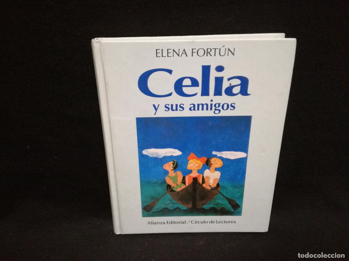 Libros: LIBRO - CELIA Y SUS AMIGOS - ELENA FORTUN - Foto 1