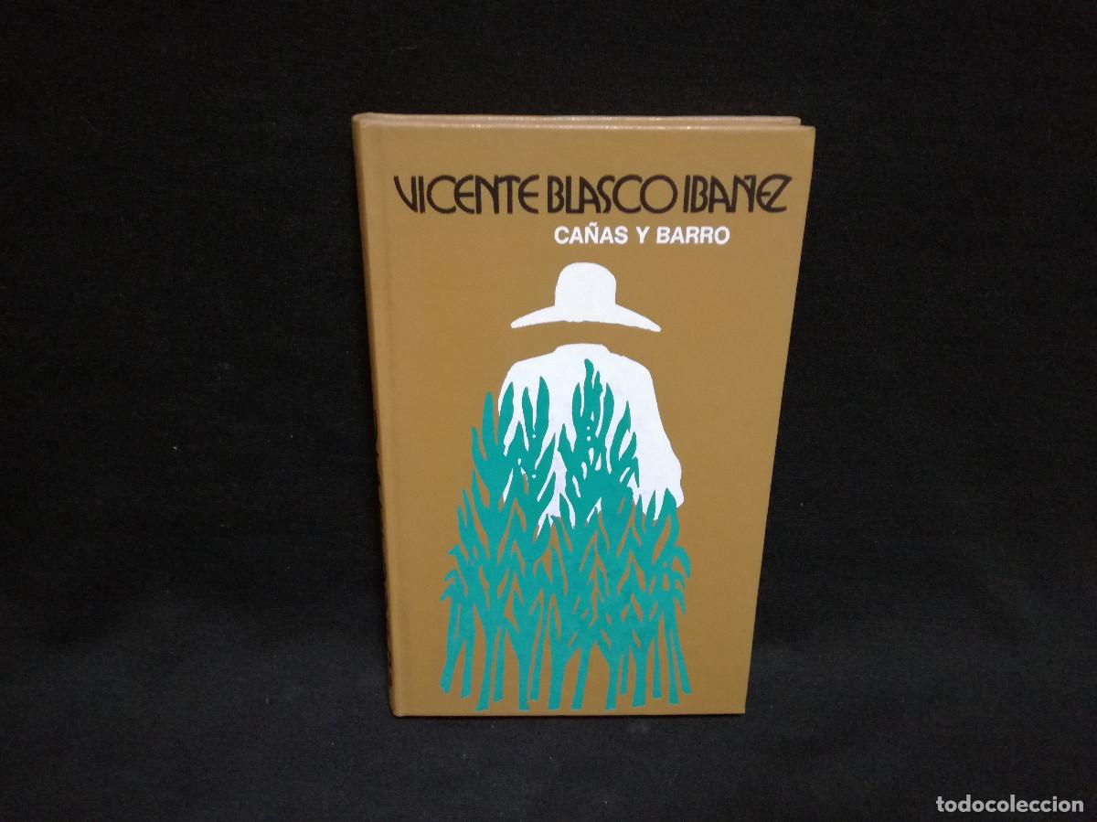 Libros: LIBRO - CA&Ntilde;AS Y BARRO - VICENTE BLASCO IBA&Ntilde;EZ - Foto 1