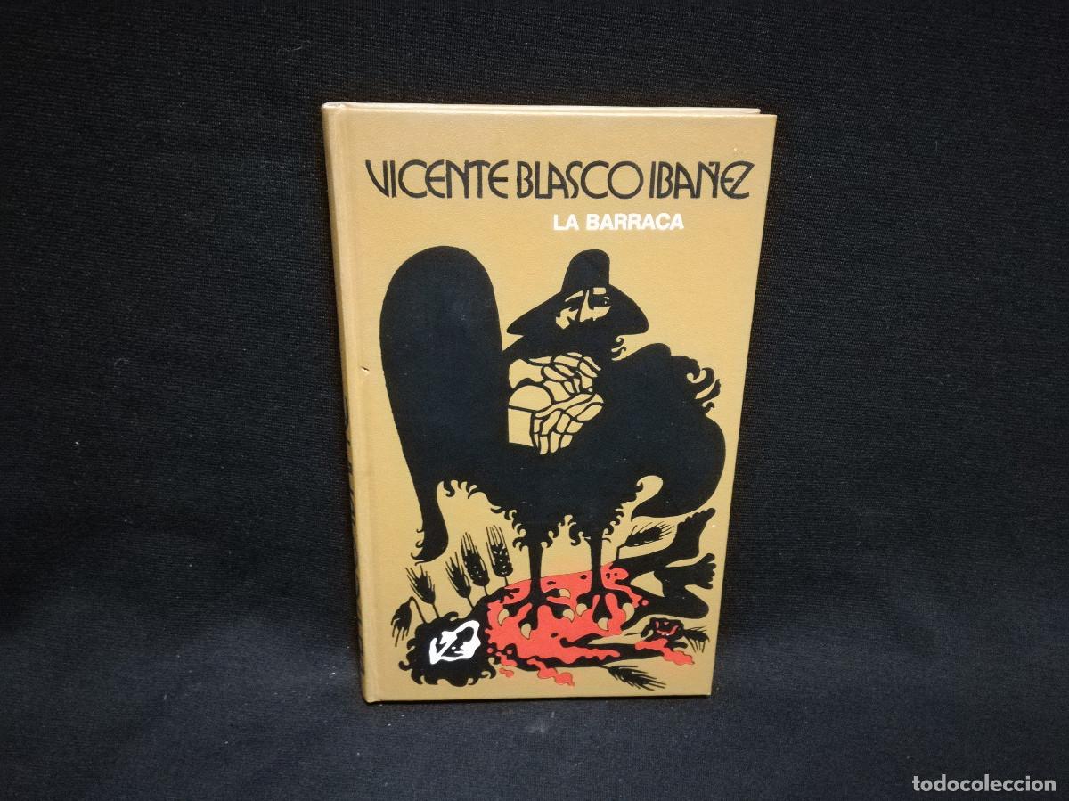 Libros: LIBRO - LA BARRACA - VICENTE BLASCO IBA&Ntilde;EZ - Foto 1