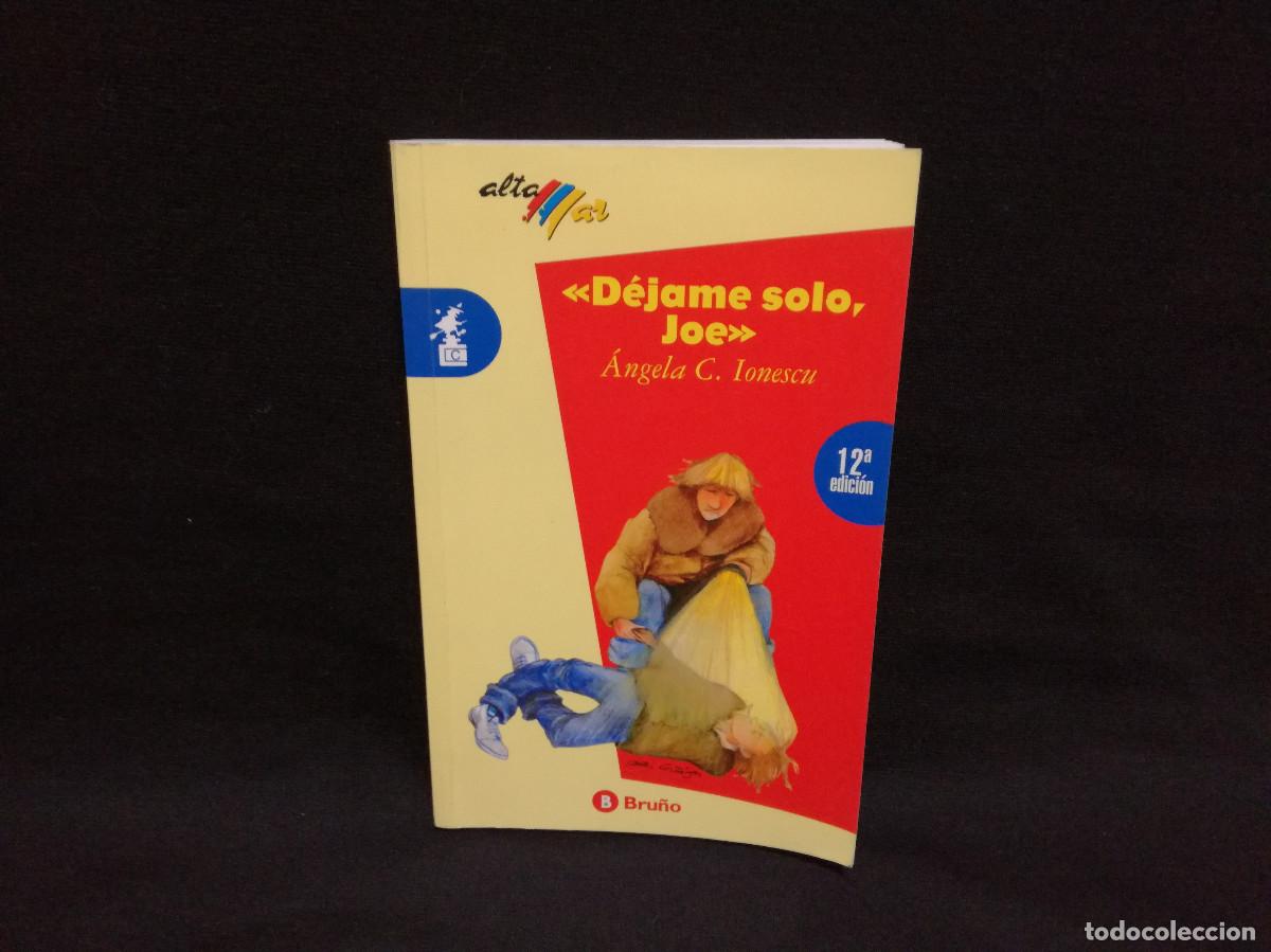 Libros: LIBRO - DEJAME SOLO JOE - ANGELA C. IONESCU - Foto 1