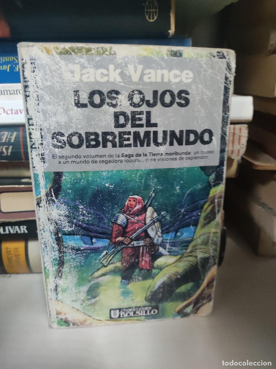 Libros: LOS OJOS DEL SOBREMUNDO JACK VANCE - Foto 1