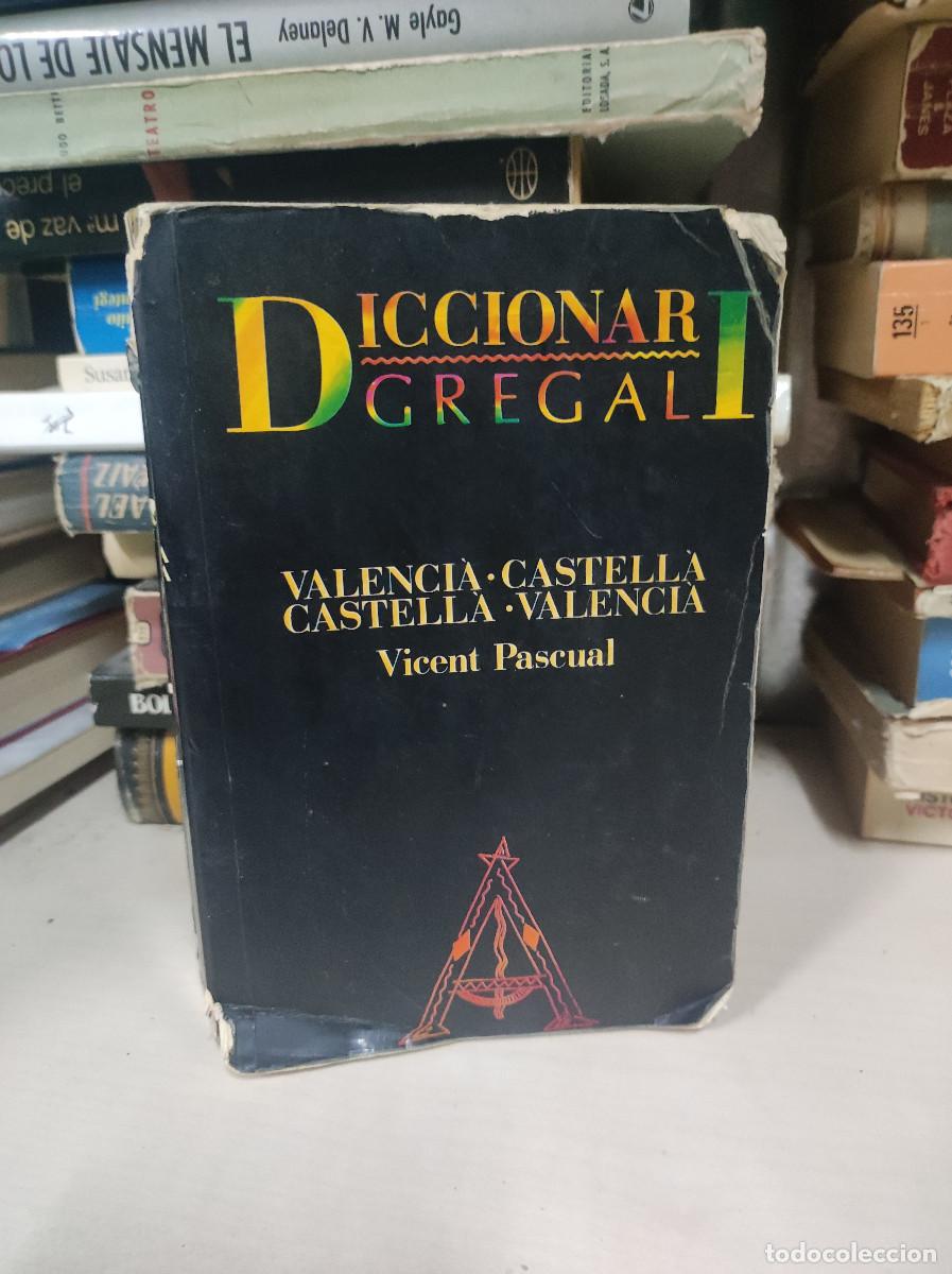 Libros: DICCIONARI GREGALI VALENCIA CASTELLA VICENT PASCUAL - Foto 1