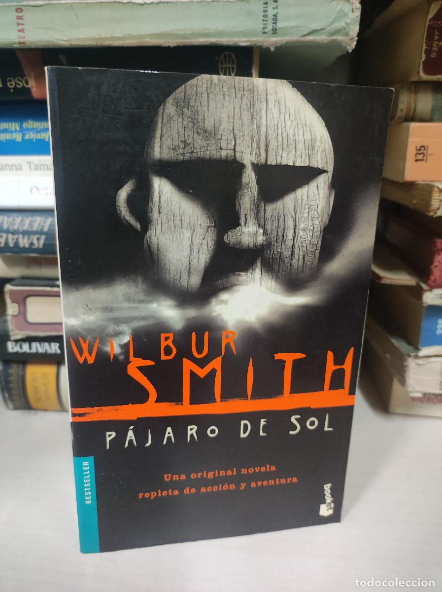 Libros: P&Aacute;JARO DE SOL - WILBUR SMITH - Foto 1