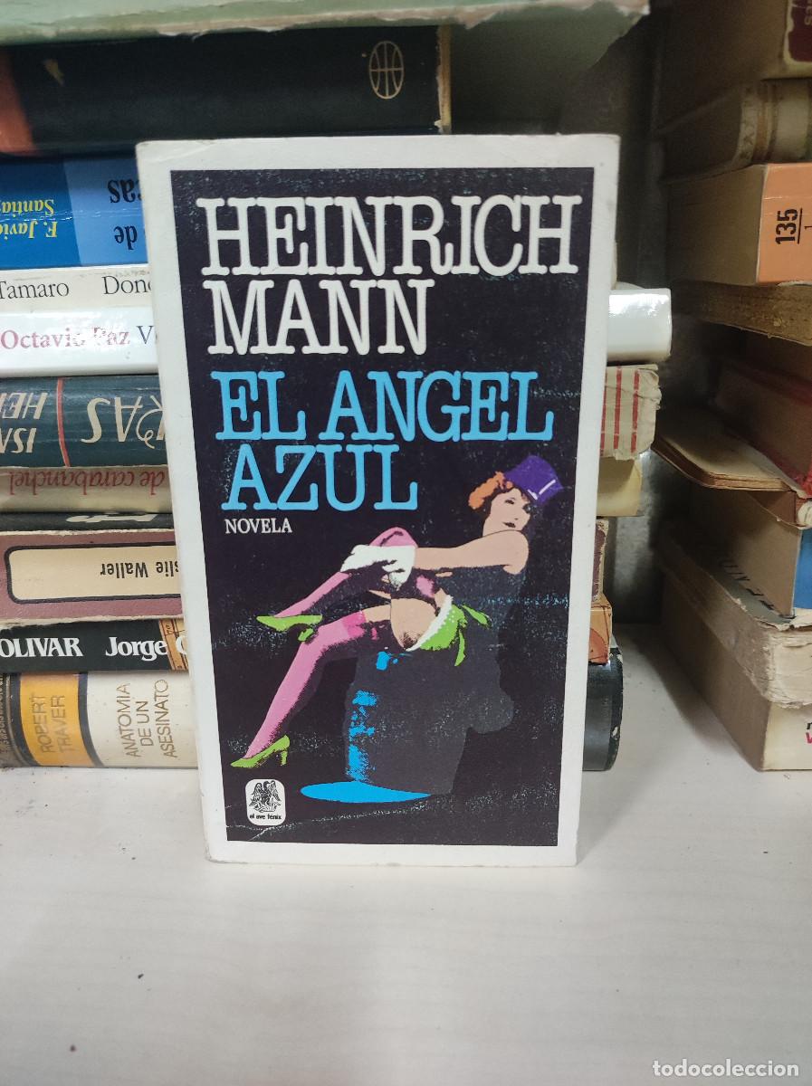 Libros: EL ANGEL AZUL HEINRICH MANN - Foto 1