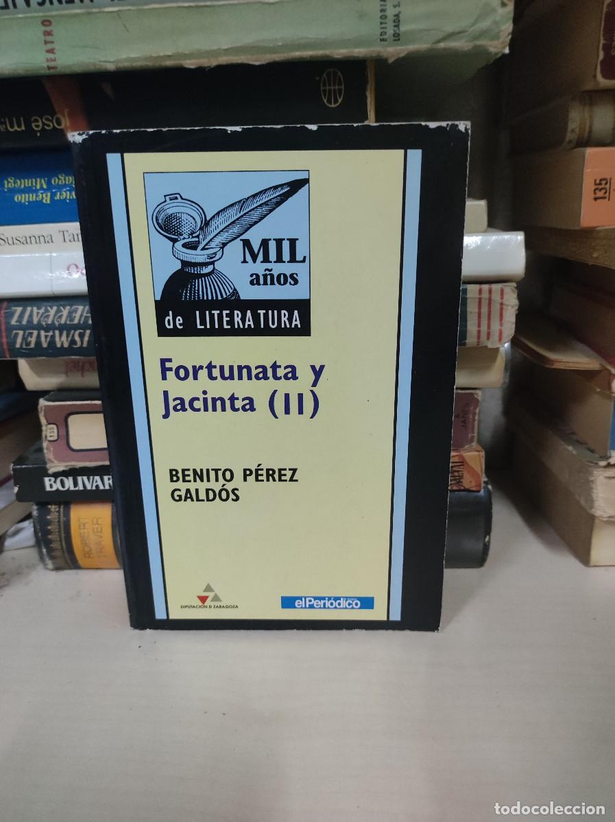 Libros: FORTUNATA Y JACINTA II BENITO PEREZ GALDOS - Foto 1