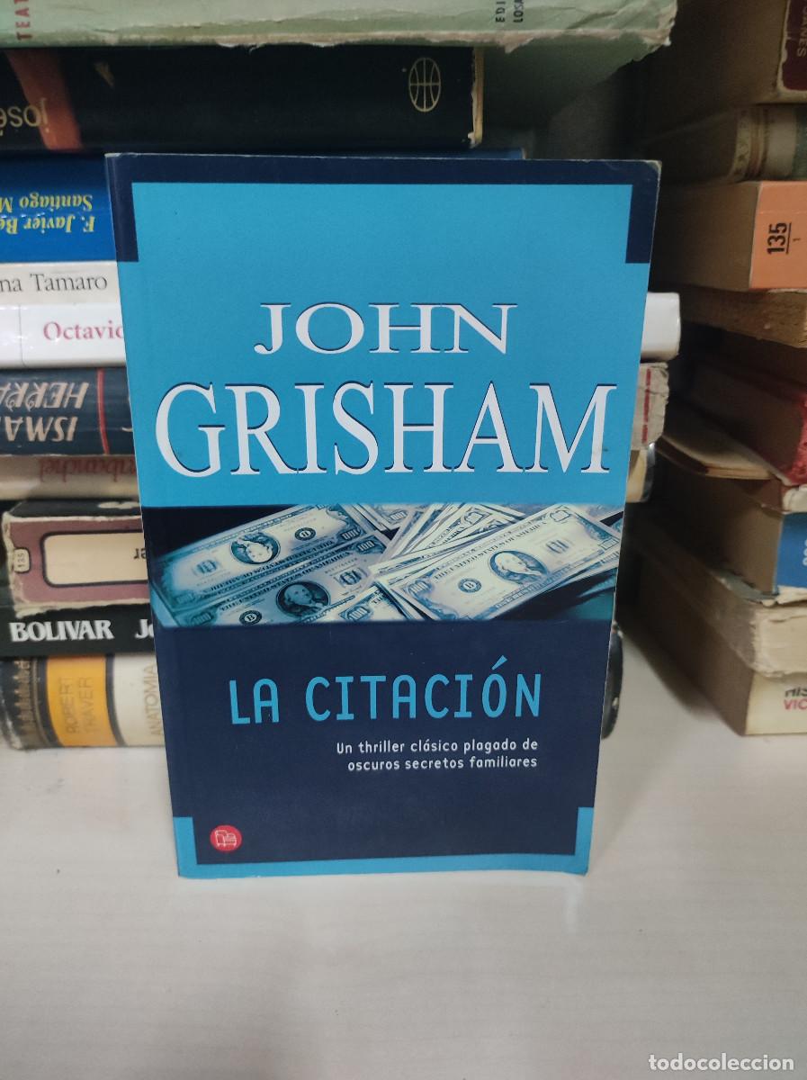 Libros: LA CITACION JOHN GRISHAM - Foto 1