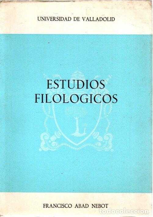 Libros: Estudios filol&oacute;gicos - Abad Nebot, Francisco - Foto 1