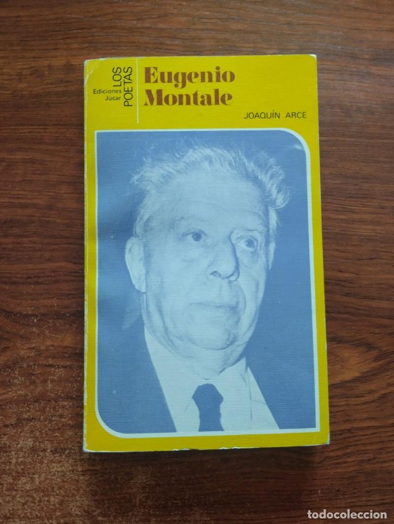 Libros: Eugenio Montale - Joaqu&iacute;n Arce - Foto 1
