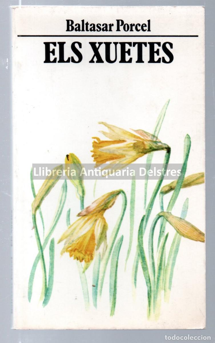 Libros: Porcel, Baltasar. - Els xuetes. - Foto 1