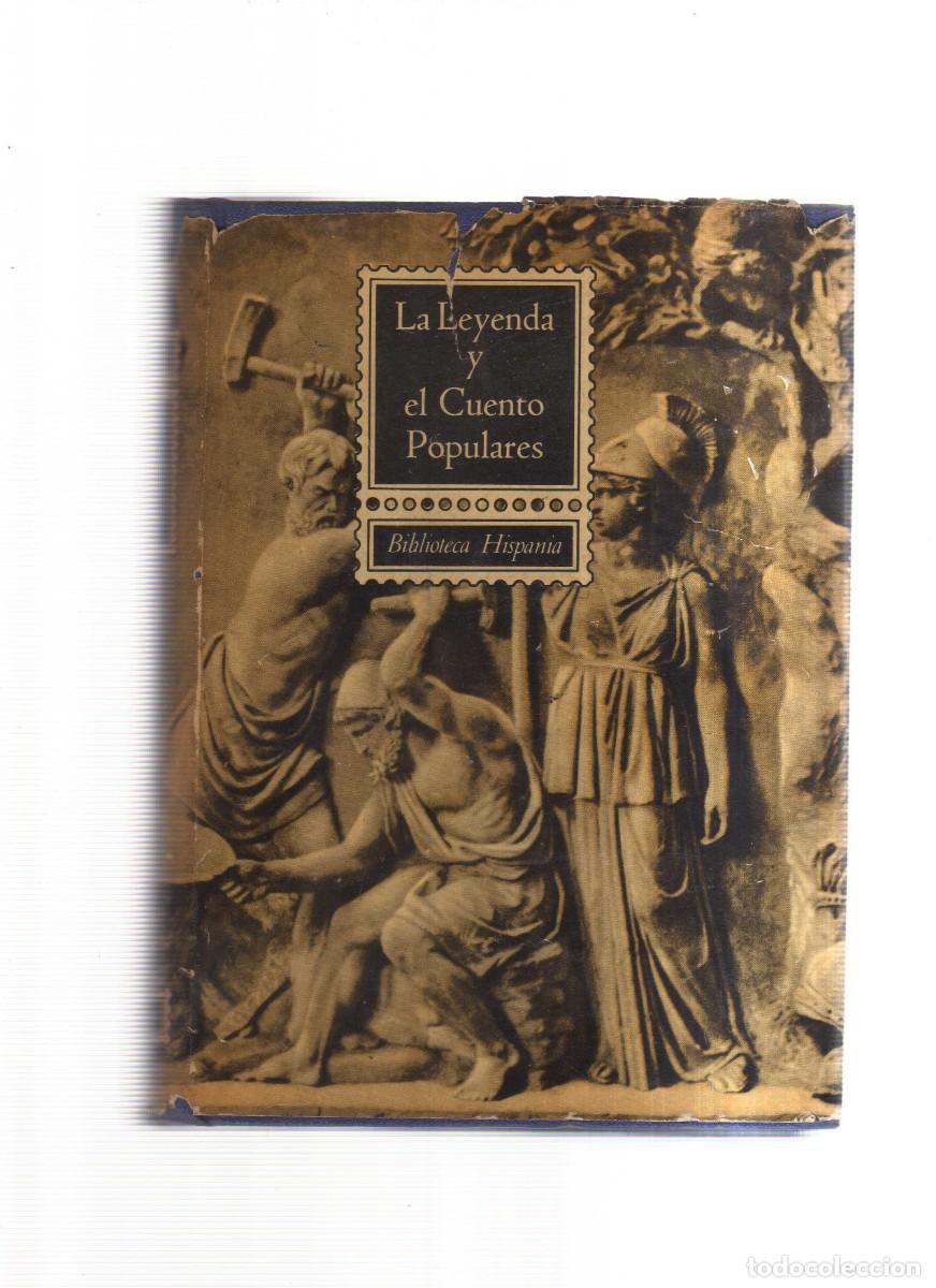 Libros: LA LEYENDA Y CUENTO POPULARES BIBLIOTECA HISPANIA - Foto 1