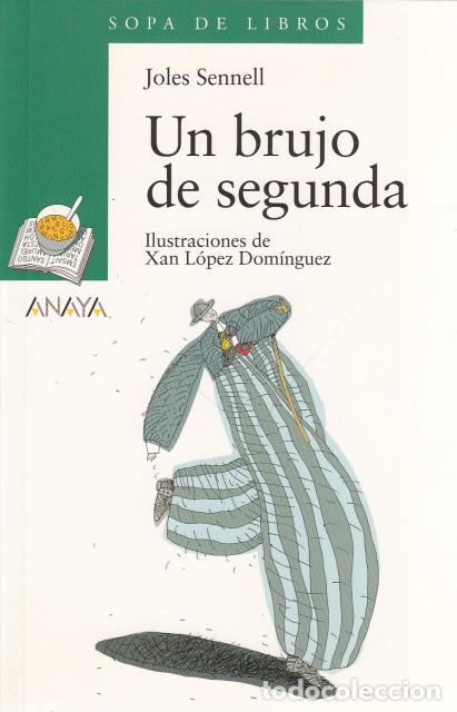 Libros: UN BRUJO DE SEGUNDA - SENNELL, JOLES - Foto 1