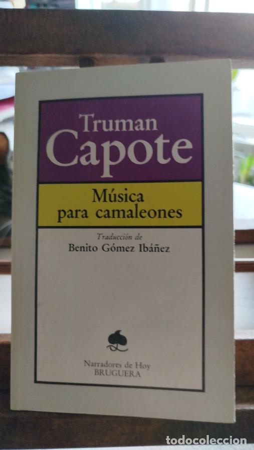 Libros: M&uacute;sica para camaleones - Capote, Truman - Foto 1