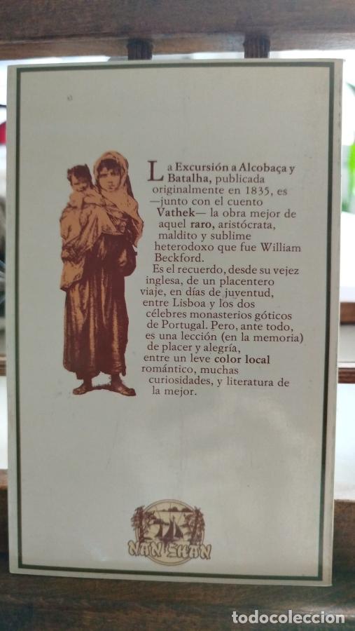 Libros: Excursi&oacute;n a Alcobaca y Batalha - Beckford, William - Foto 2