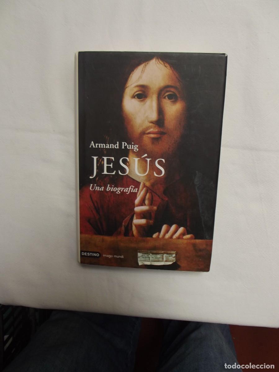 Libros: JESUS UNA BIOGRAFIA DE ARMAND PUIG - Foto 1