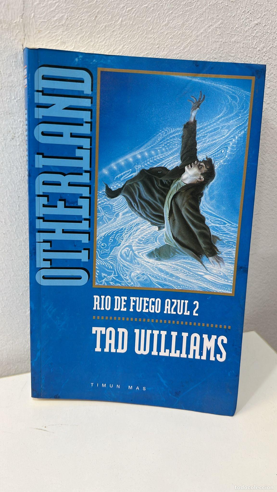 Libros: Rio de Fuego Azul 2 - Tad Williams - Foto 1