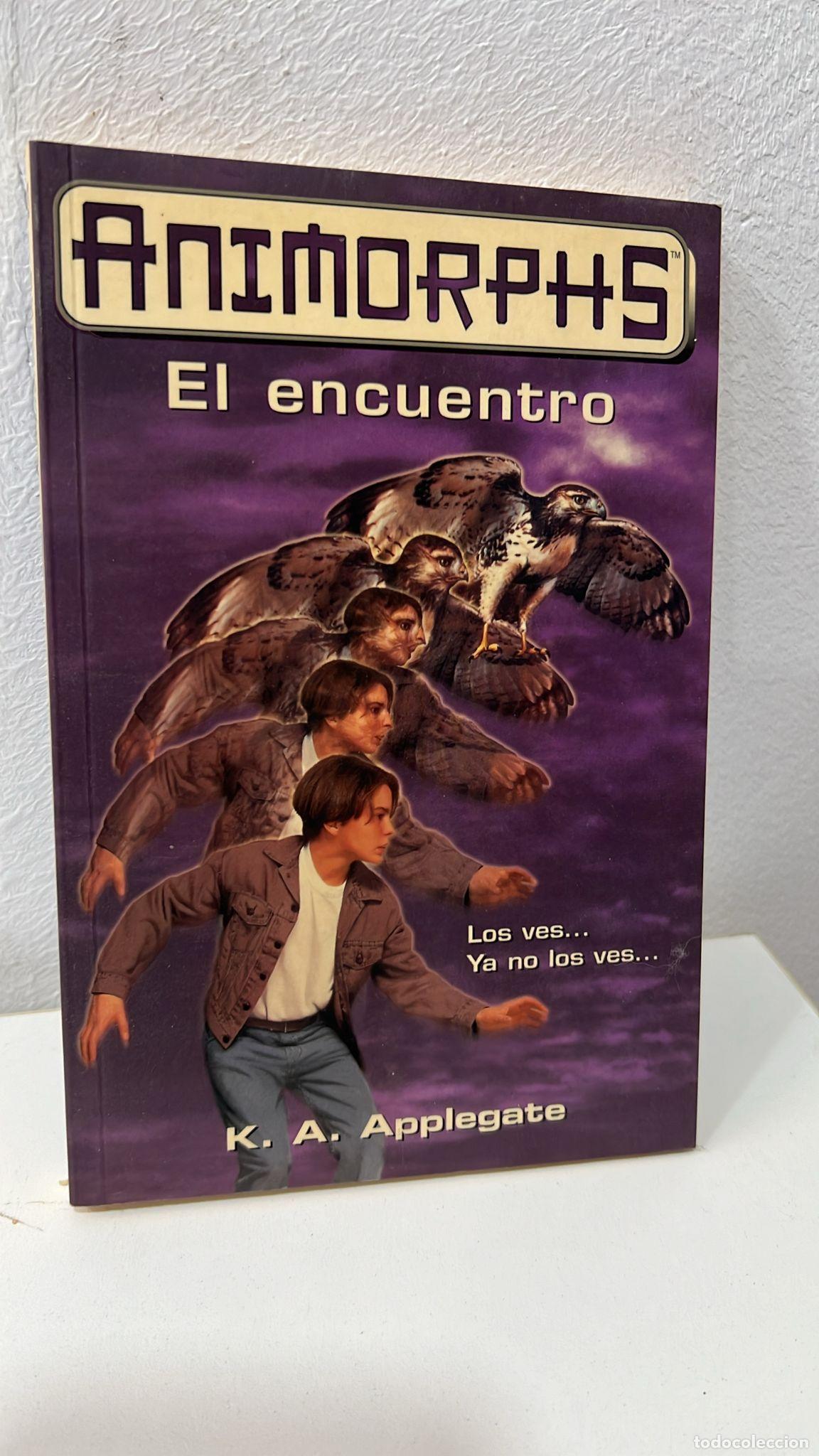 Libros: ANIMORPHS 3: El encuentro - K. E. Applegate - Foto 1