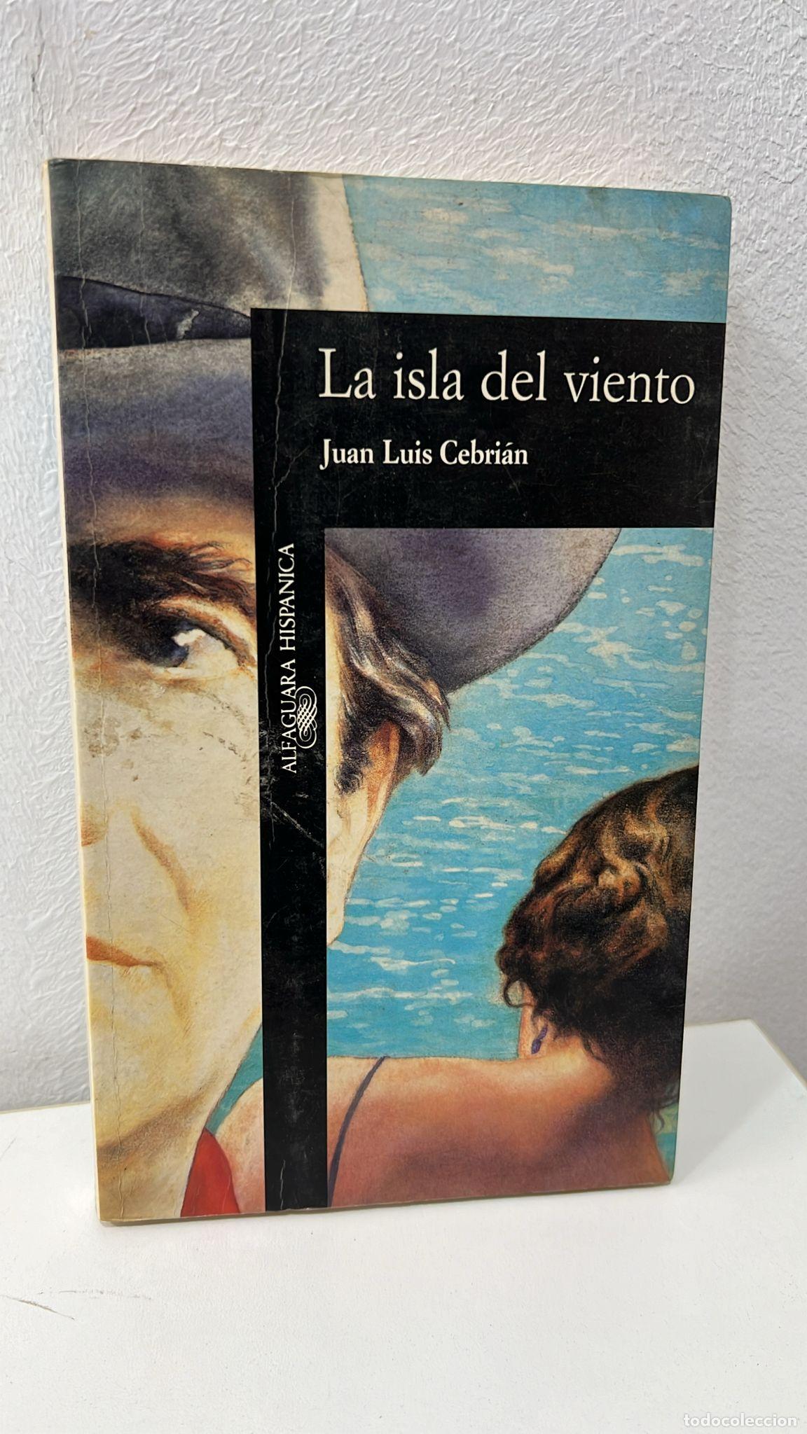 Libros: La isla del viento - Juan Luis Cebri&aacute;n - Foto 1