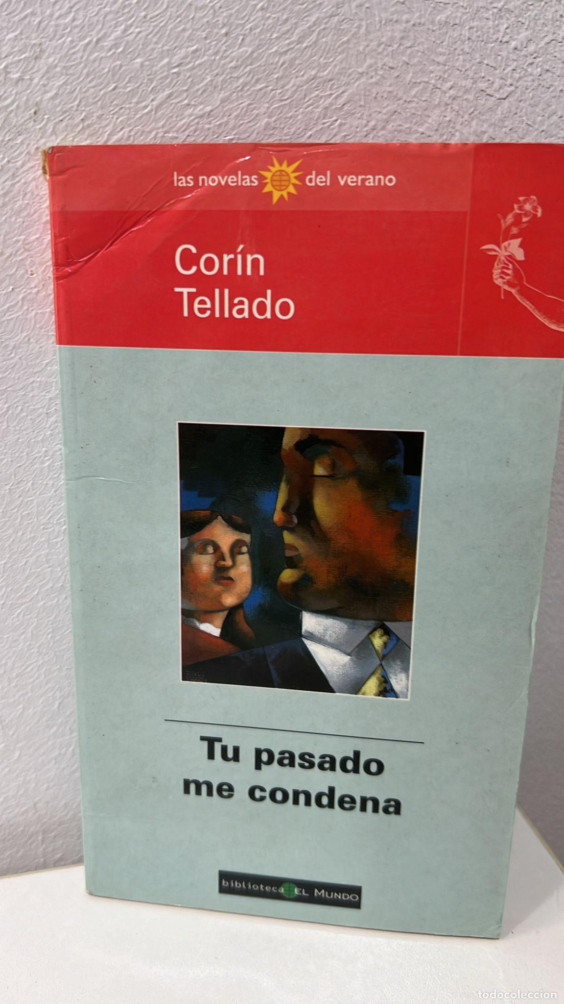 Libros: Tu pasado me condena - Tellado, Cor&iacute;n - Foto 1
