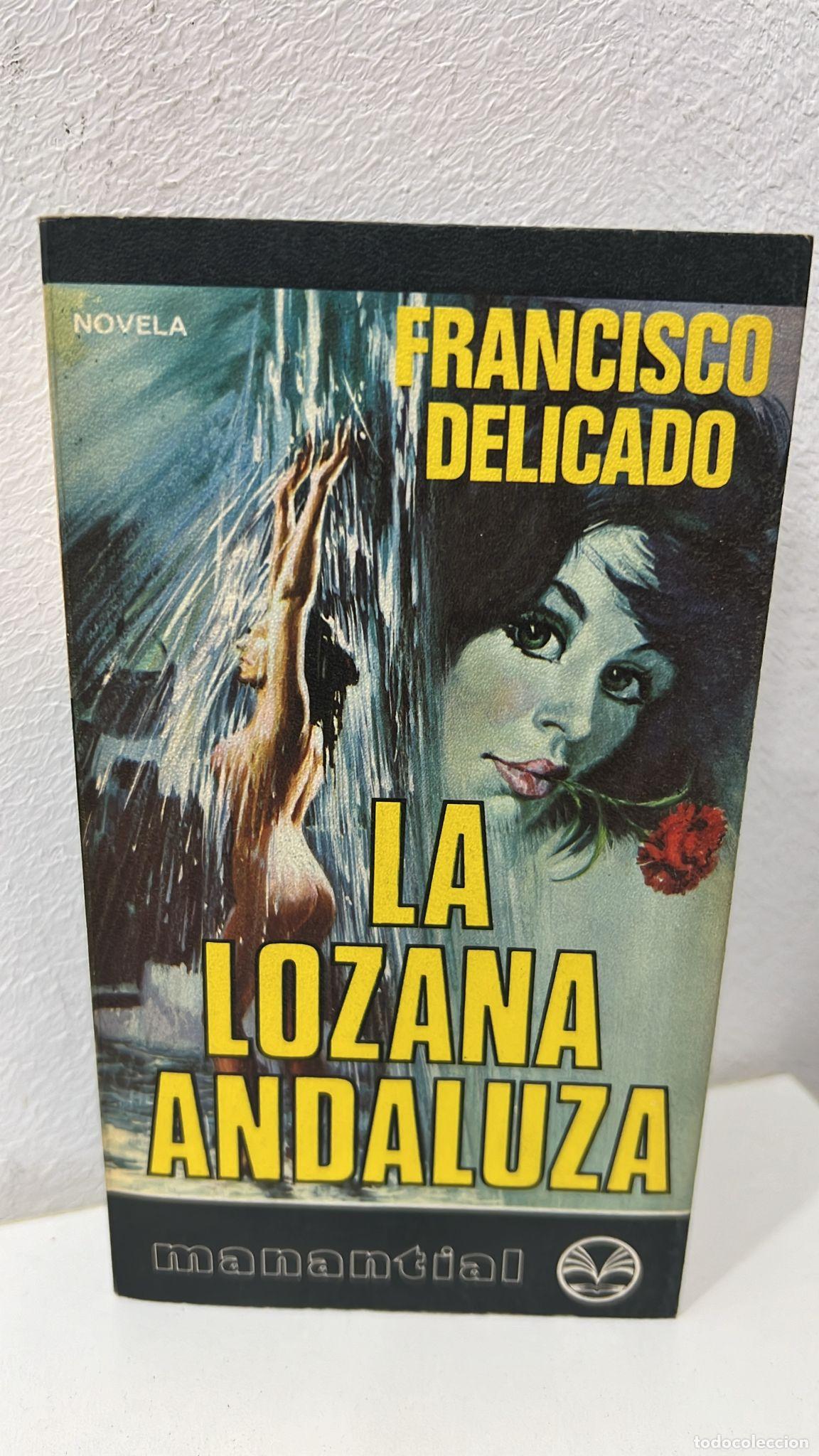 Libri di seconda mano: La lozana andaluza - Delicado, Francisco