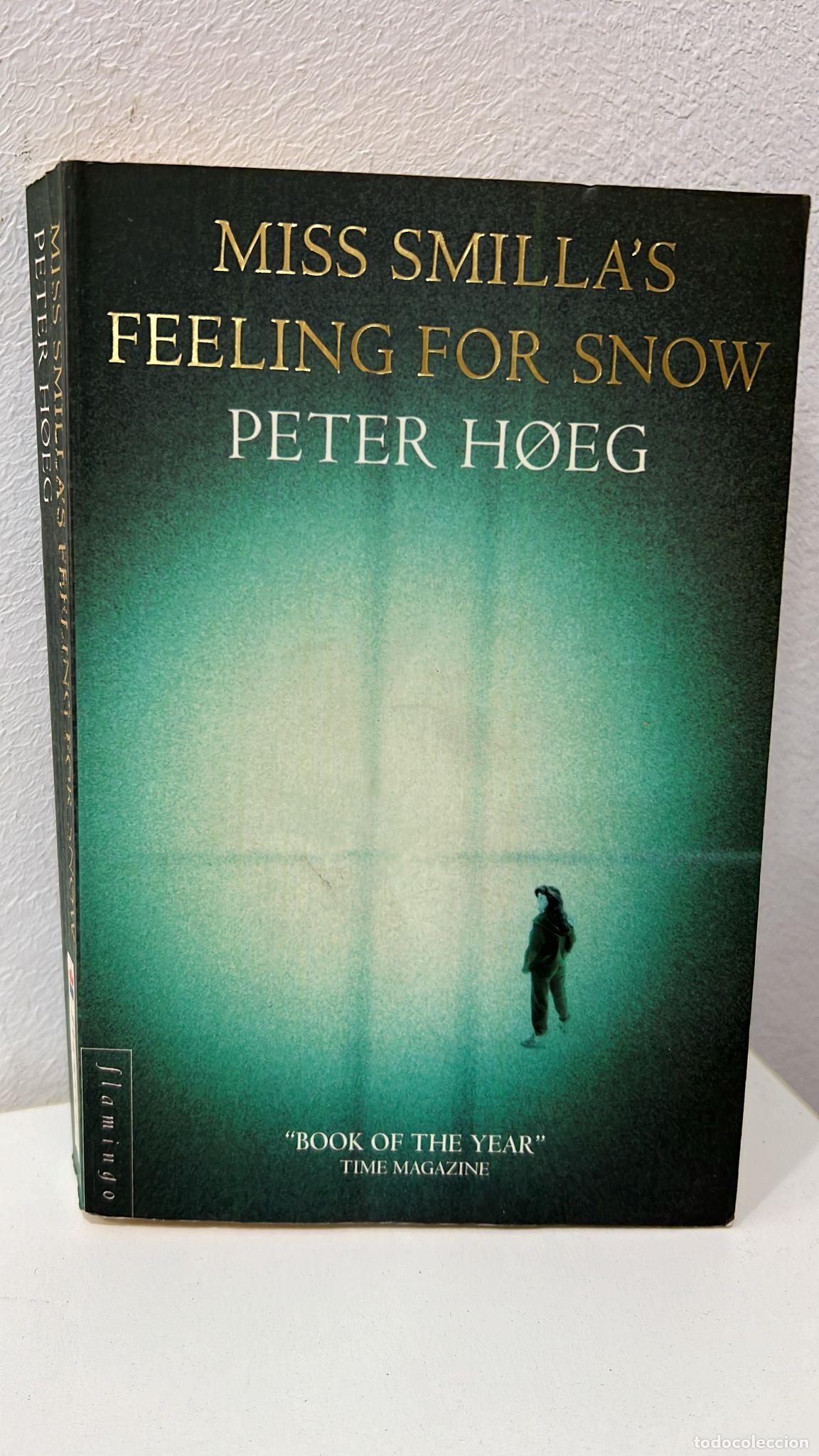Libros: Miss Smillas feeling for snow - Peter H&oslash;eg - Foto 1