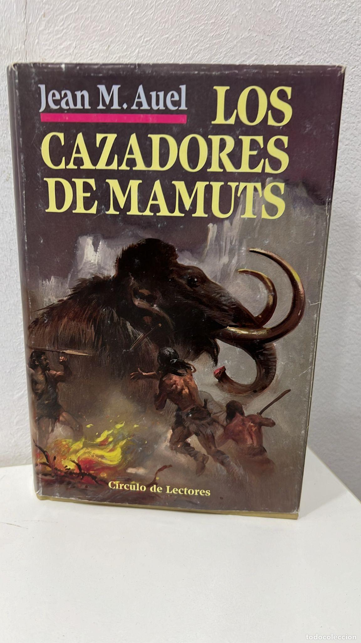 Libros: Los cazadores de mamuts - Auel, Jean M. - Foto 1