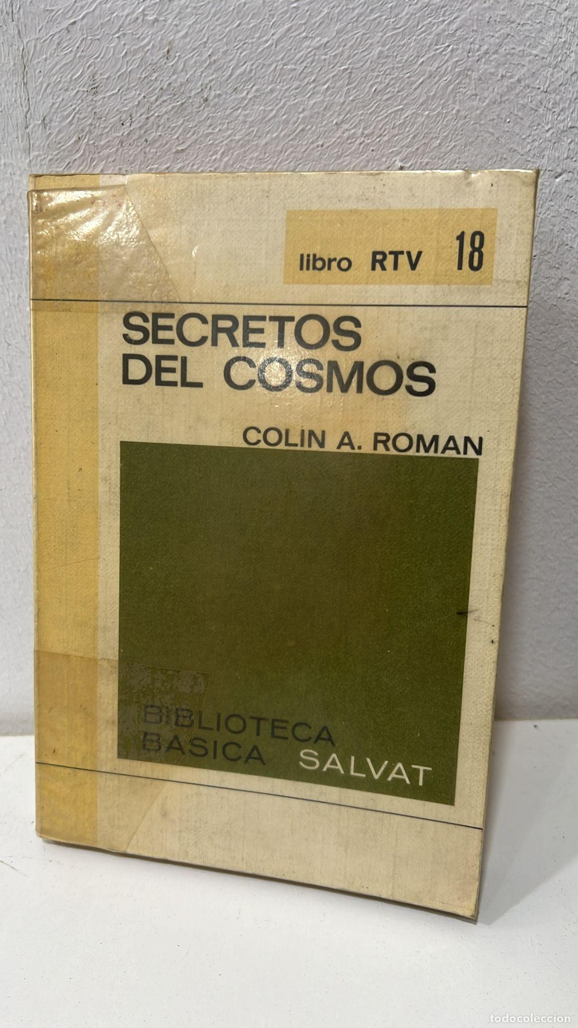Libros: Secretos del Cosmos - Colin A. Roman - Foto 1