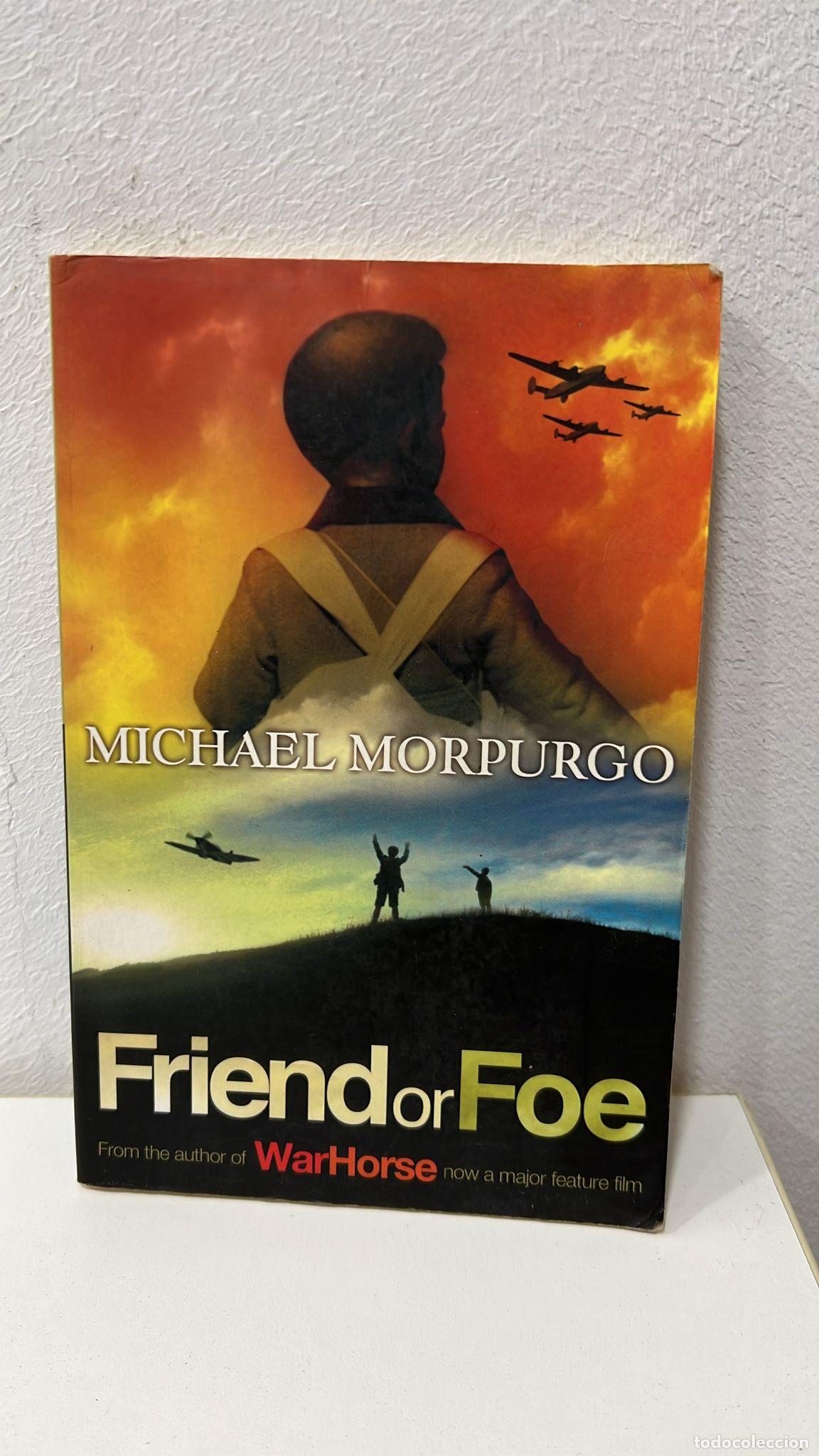 Libros: Friend or foe - Michael Morpurgo - Foto 1