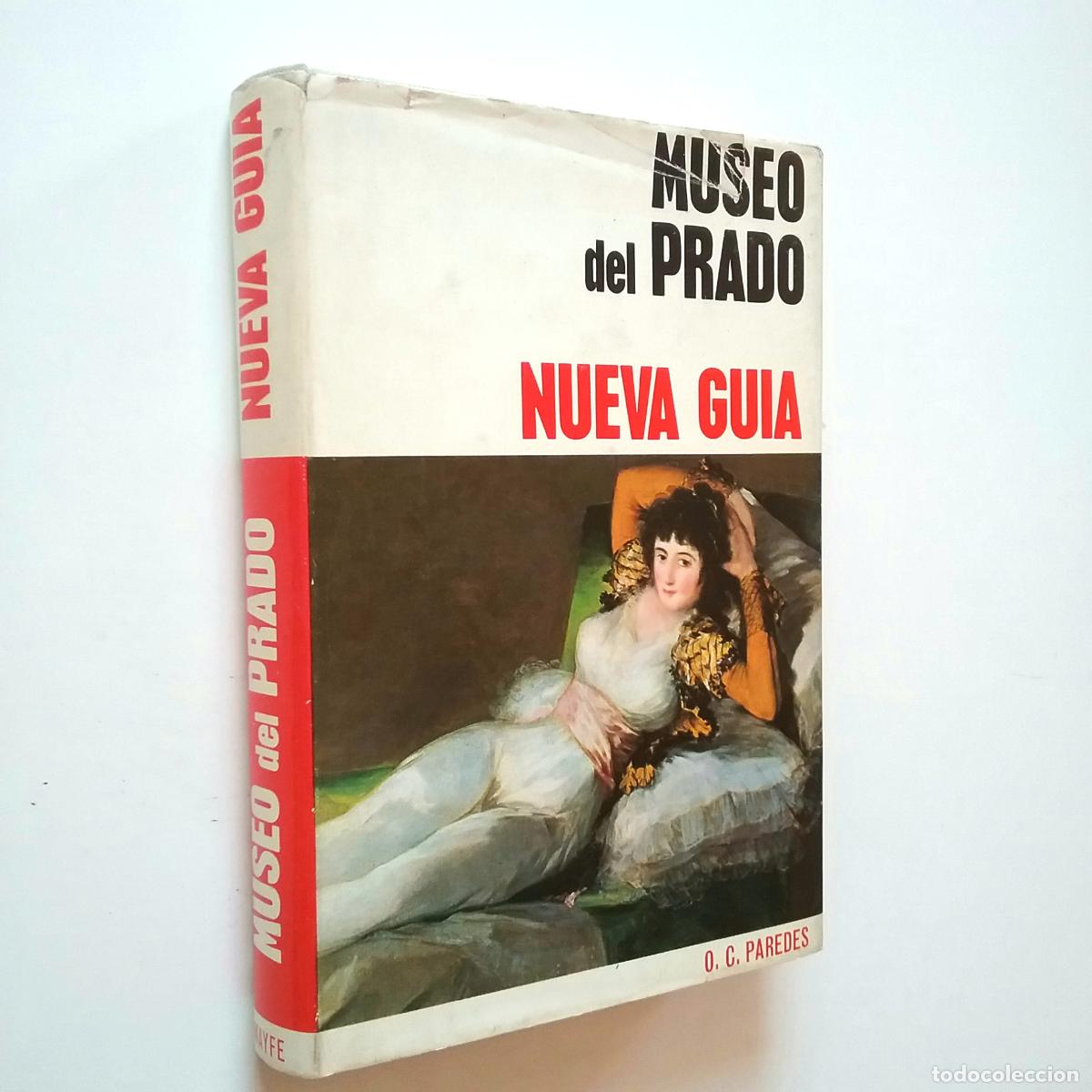 Libros: Ovidio-C&eacute;sar Paredes Herrera - Nueva gu&iacute;a del Museo del Prado - Foto 1