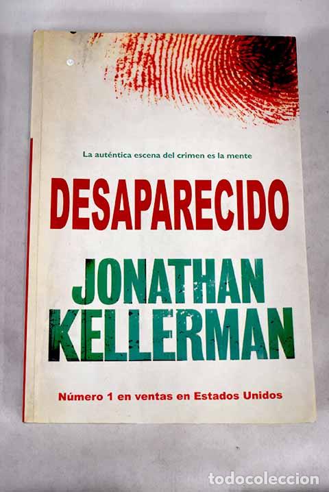Libros: Desaparecido: Kellerman, Jonathan.- Kellerman, Jonathan - Foto 1
