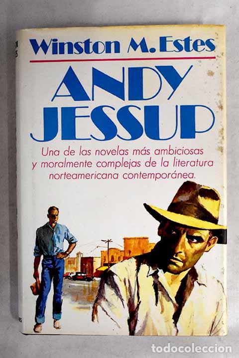 Libros: Andy Jessup: Estes, Winston M..- Estes, Winston M. - Foto 1