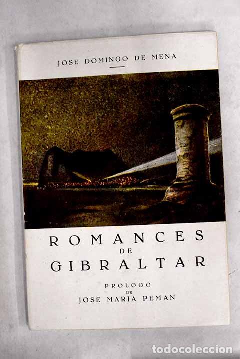 Libros: Romances de Gibraltar.- Mena, Jos&eacute; Domingo de - Foto 1