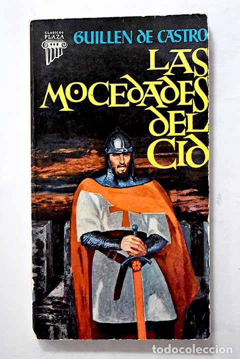 Libros: Las mocedades del Cid.- Castro, Guill&eacute;n de - Foto 1