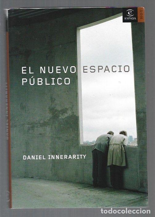 Libros: NUEVO ESPACIO PUBLICO - EL - INNERARITY, DANIEL - Foto 1
