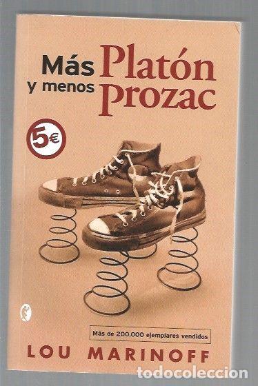 Libros: MAS PLATON Y MENOS PROZAC - MARINOFF, LOU - Foto 1