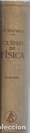 Libros: CURSO DE F&Iacute;SICA - WATSON.W - Foto 1