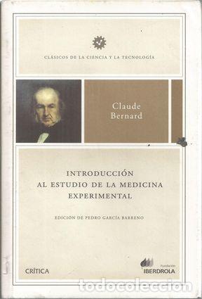 Libros: INTRODUCCI&Oacute;N AL ESTUDIO DE LA MEDICINA EXPERIMENTAL - BERNARD, CLAUDE - Foto 1