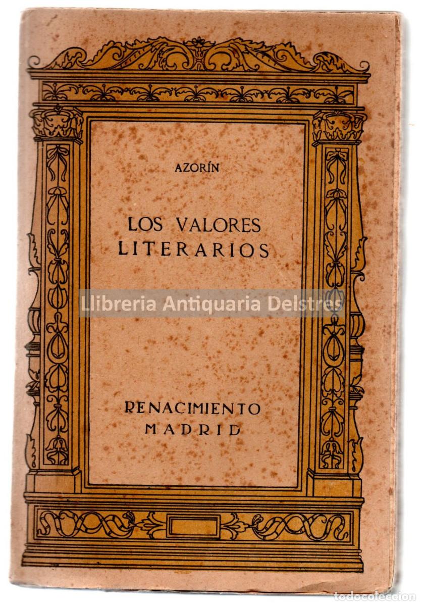 Libros: Azor&iacute;n [Jos&eacute; Mart&iacute;nez Ruiz]. - Los valores literarios. - Foto 1