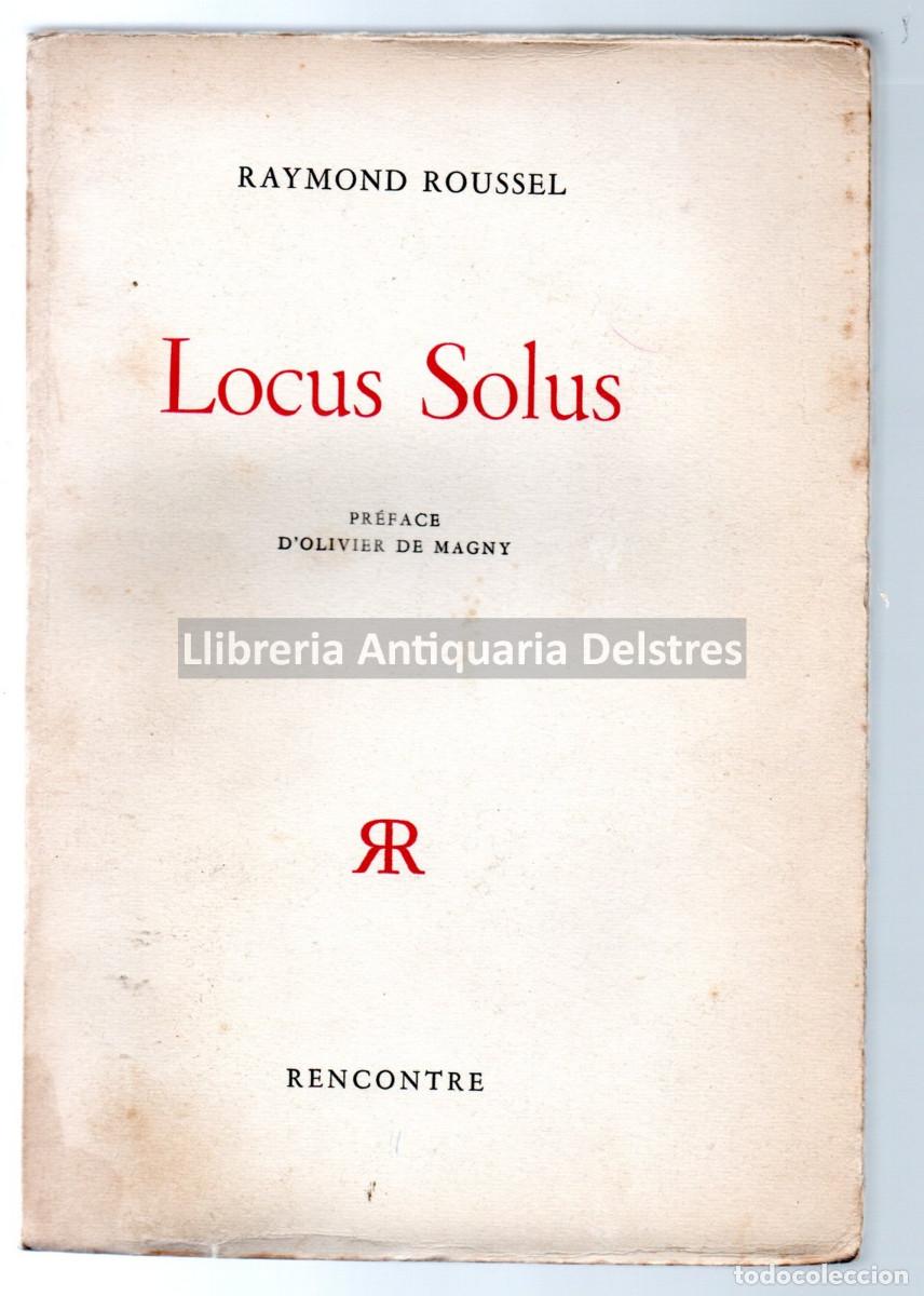 Libros: Roussel, Raymond. - Locus Solus. Pr&eacute;face dOlivier de Magny. - Foto 1
