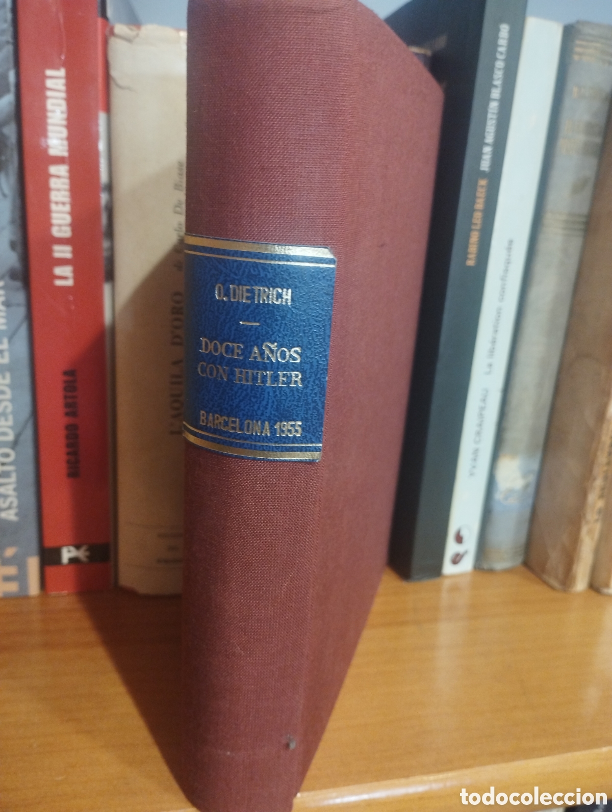 Libros: DOCE A&Ntilde;OS CON HITLER - DIETRICH, O. - Foto 2