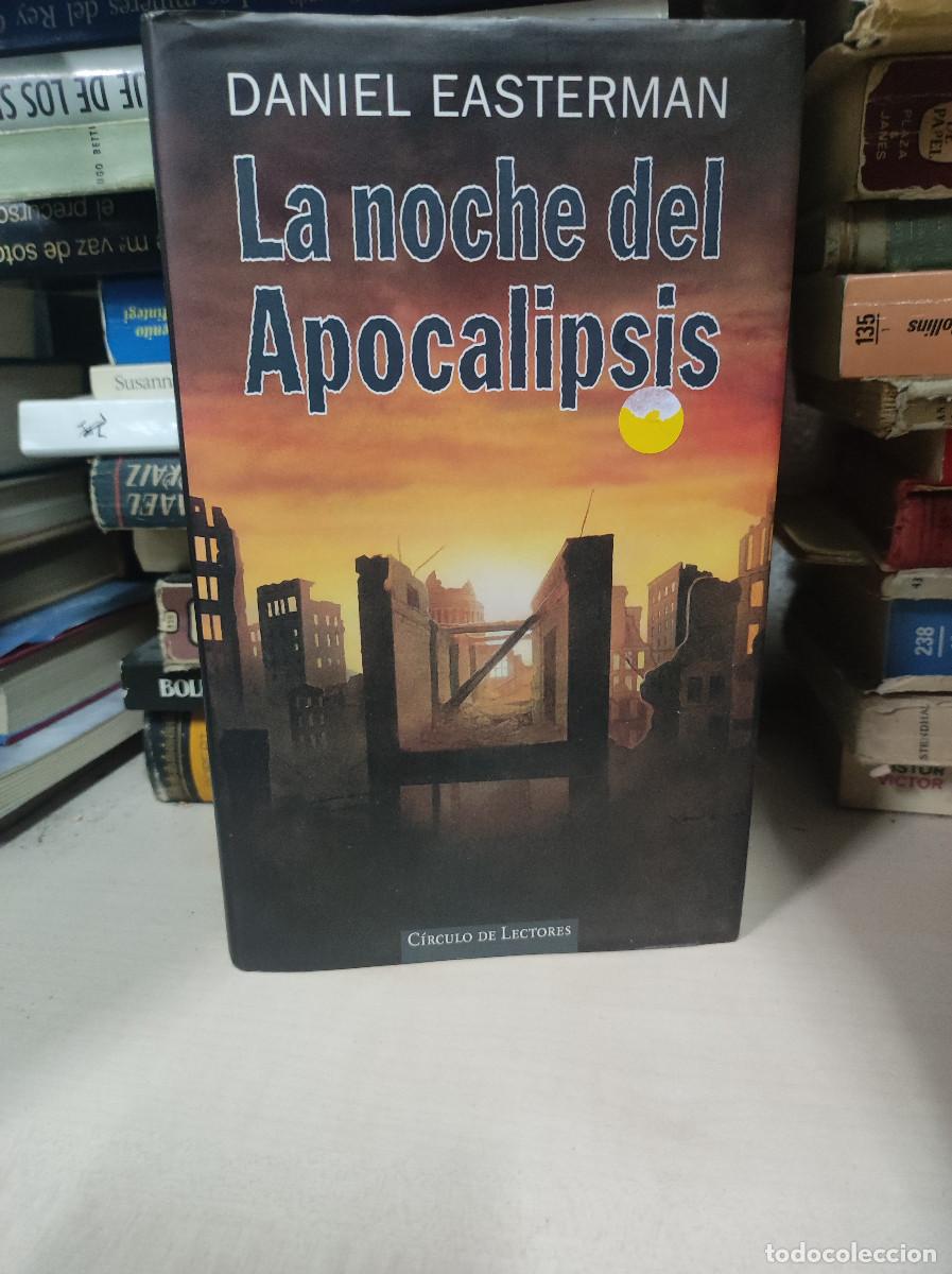 Libros: LA NOCHE DEL APOCALIPSIS DANIEL EASTERMAN - Foto 1