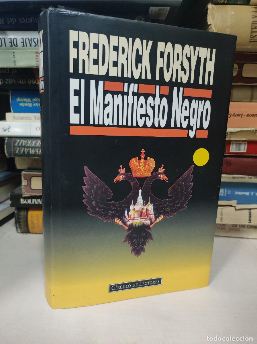 Libros: EL MANIFIESTO NEGRO FREDERICK FORSYTH - Foto 1