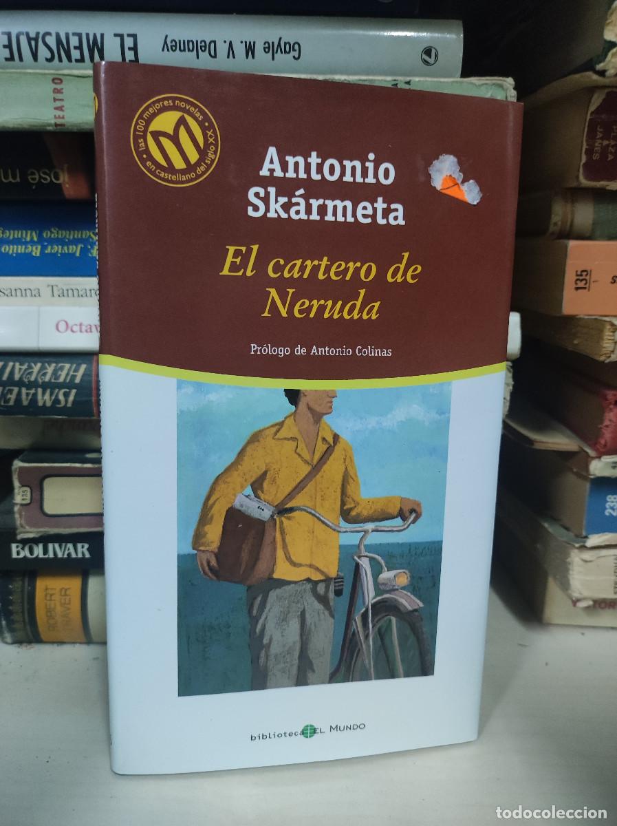 Libros: EL CARTERO DE NERUDA ANTONIO SKARMETA - Foto 1