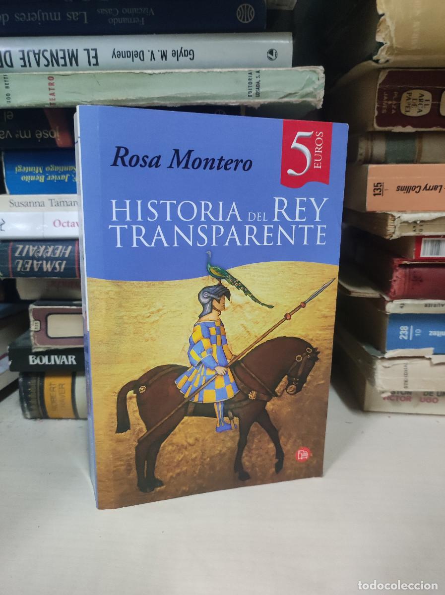 Libros: HISTORIA DEL REY TRANSPARENTE ROSA MONTERO - Foto 1